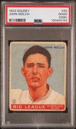 1933 Goudey #93 John Welch PSA 2 WC