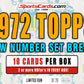 1972 TOPPS FOOTBALL LOW NUMBER SET BREAK BOX– 10 CARDS PER BOX!