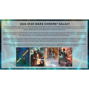 2026 Topps Star Wars Chrome Galaxy Hobby Box