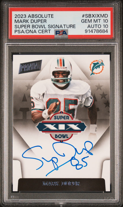 2023 Panini Absolute #SBXIX-MD Mark Duper Super Bowl Signatures PSA 10