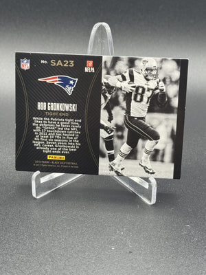 2016 Panini Black Gold #SA23 Rob Gronkowski NFL Seal of Approval Black Gold #/10