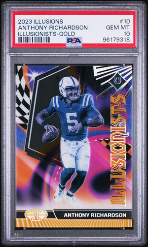 2023 Panini Illusions #10 Anthony Richardson Illusionists /10 Gold PSA 10 WC