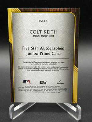 2025 Topps Five Star #JPA-CK Colt Keith Autographed Jumbo Prime Blue #/25