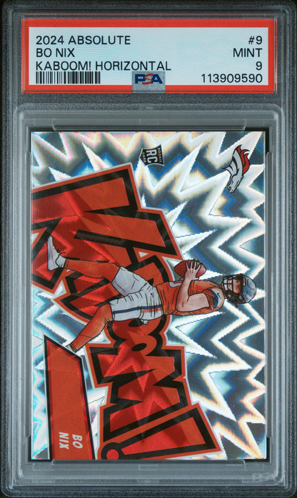 2024 Panini Absolute #9 Bo Nix Kaboom Horizontal PSA 9