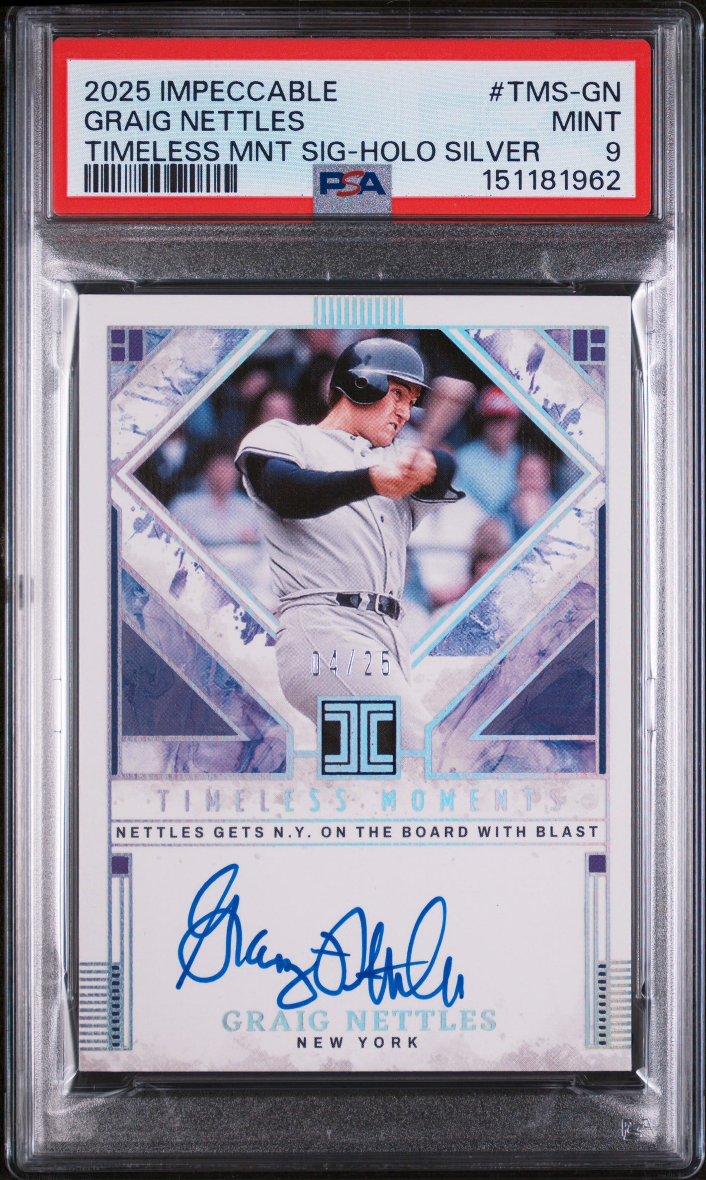 2025 Impeccable Timeless Moments Holo Silver Graig Nettles Auto PSA 9 #/25