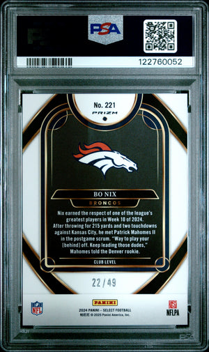 2024 Panini Select #221 Bo Nix Rookie RC Red Prizm PSA 10 #/49