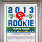 2013 Score #431 Travis Kelce PSA 10