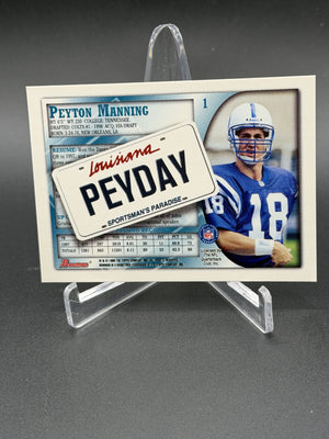 1998 Bowman #1 Peyton Manning Interstate Rookie RC