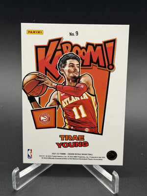 2021-22 Panini Crown Royale #9 Trae Young Kaboom