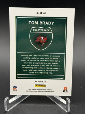 2021 Donruss Optic #DT-23 Tom Brady Downtown!