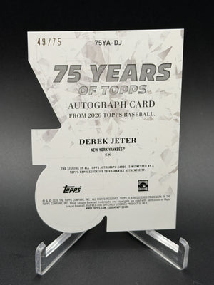 2026 Topps #75YA-DJ Derek Jeter 75 Years of Topps Die-Cut Autographs /75