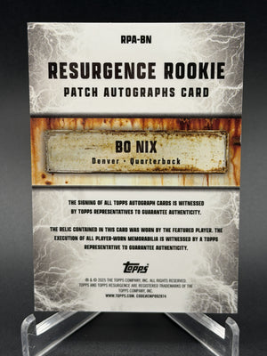 2024 Topps Resurgence #RPA-BN Bo Nix Resurgence Rookie Patch Auto Electron /14