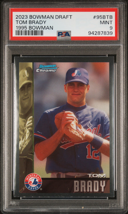 2023 Bowman Draft #95B-TB Tom Brady 1995 Dream Picks Tom Brady PSA 9