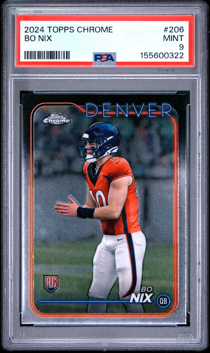 2024 Topps Chrome #206 Bo Nix Rookie RC PSA 9