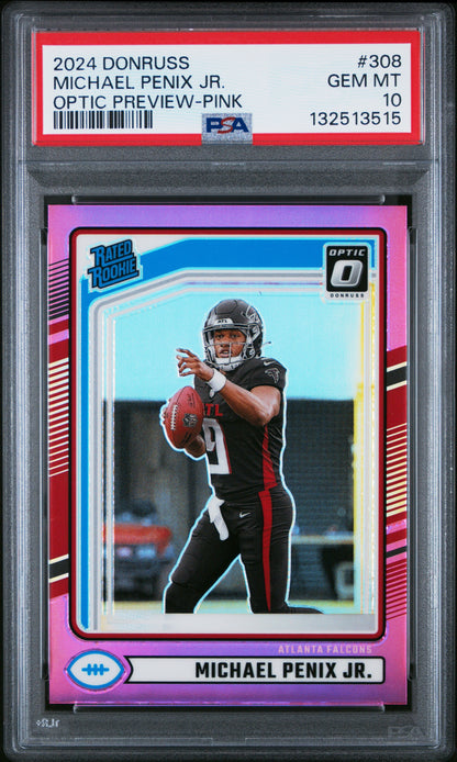 2024 Donruss #308 Michael Penix Jr. Optic Rated Rookies Preview Pink PSA 10