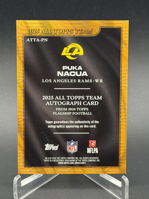 2026 Topps Flagship #ATTA-PN Puka Nacua 2025 All Topps Team Auto Orange /25