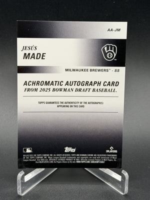 2025 Bowman Draft #AA-JM Jesus Made Achromatic Chrome Autographs #/250
