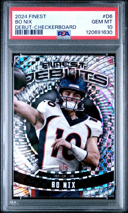 2024 Topps Finest #D-6 Bo Nix Rookie RC Debut Checkerboard Refractor PSA 10