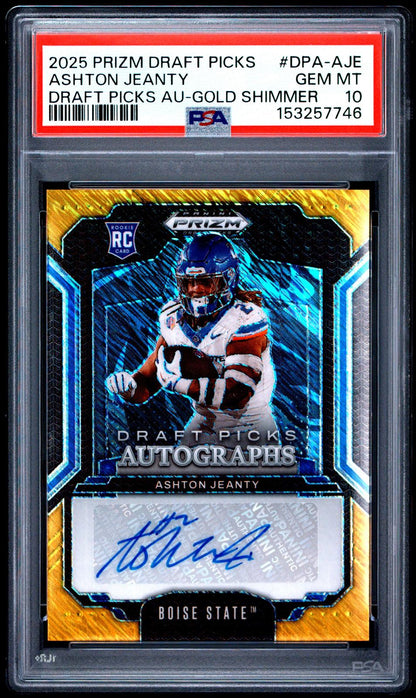 2025 Panini Prizm Draft Picks Ashton Jeanty Rookie Auto Gold Shimmer /15 PSA 10