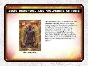 2025 Topps Chrome Deadpool Blaster Box