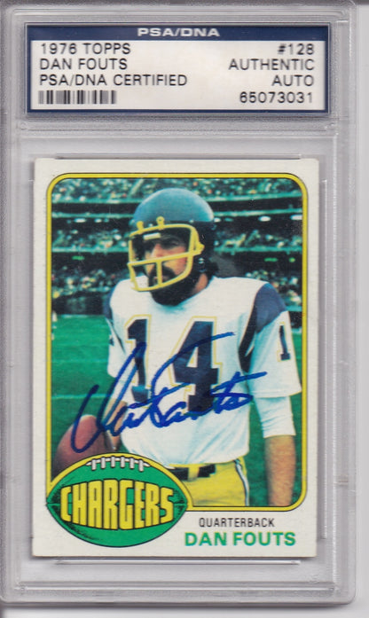 1976 TOPPS 128 DAN FOUTS: SIGNER DAN FOUTS AUTO PSA AUTHENTIC