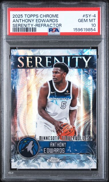 2025 TOPPS CHROME SERENITY #SY-4 ANTHONY EDWARDS SERENITY-REFRACTOR PSA 10